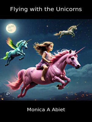 cover image of Flying with the Unicorns